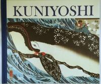 Kuniyoshi : Visionary of the Floating World