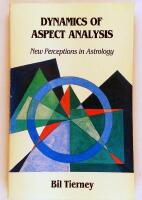 Dynamics Of Aspect Analysis: New Perceptions In Astrology