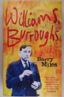  William S. Burroughs : A Life