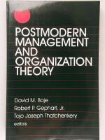 Postmodern Management and Organization Theory