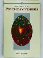 The Elements of Psychosynthesis 