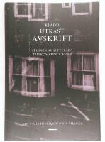 Kladd, utkast, avskrift. Studier av litter&auml;ra tillkomstprocesser.