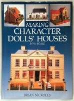 Making Character Doll's Houses in 1/12th Scale