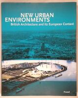 New urban environments : British architecture and its European context