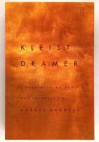 Dramer : Penthesilea - Prinsen av Homburg - Amphitryon - Den s&ouml;nderslagna krukan