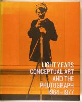 Light Years : Conceptual Art and the Photograph 1964-1977