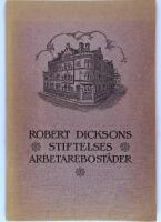Robert Dicksons stiftelses arbetarebost&auml;der