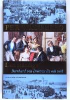 Den st&auml;ndige : Bernhard von Beskows liv och verk