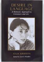 Desire in language : a semiotic approach to literature and art