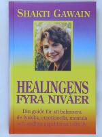 Healingens fyra niv&aring;er