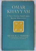 Omar Khayy&aacute;m : a new version based upon recent discoveries