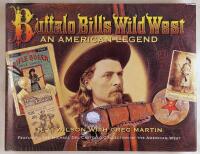 Buffalo Bill's Wild West : An American Legend