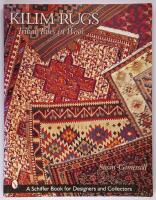 Kilim Rugs : Tribal Tales in Wool
