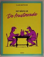 Det b&auml;sta ur De frustrerade