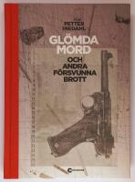 Gl&ouml;mda mord och andra f&ouml;rsvunna brott