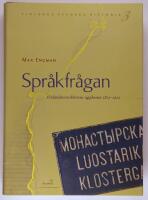 Spr&aring;kfr&aring;gan : Finlandssvenskhetens uppkomst 1812-1922