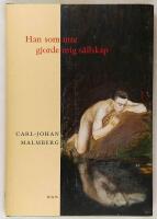 Han som inte gjorde mig s&auml;llskap