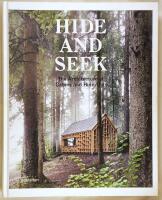 Hide and seek : the architecture of cabins and hideouts