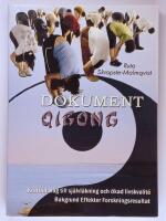 Dokument qigong : bakgrund, effekter & forskningsresultat