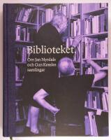 Biblioteket : om Jan Myrdals och Gun Kessles samlingar