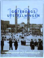 G&ouml;teborgsutst&auml;llningen 1923 : h&aring;gkomster och framtidssp&aring;r