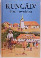 Kung&auml;lv : Stad i utveckling
