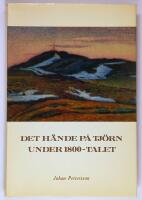 Det h&auml;nde p&aring; Tj&ouml;rn under 1800-talet