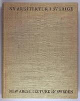 Ny arkitektur i Sverige : 1950-talets svenska byggnadskonst = New architecture in Sweden : a decade of Swedish building