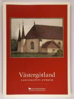 V&auml;sterg&ouml;tland : landskapets kyrkor 