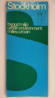 Stockholm - byggd milj&ouml; : Stockholm - urban environment = Stockholm - milieu urbain