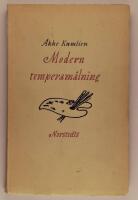Modern temperam&aring;lning : kortfattad &ouml;versikt av temperam&aring;leriets material och teknik
