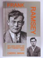 Frank Ramsey : det unga geniet vid Wittgensteins sida