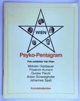 Psyko-pentagram : fem arkitekter fr&aring;n Wien : Wilhelm Holzbauer, Friedrich Kurrent, Gustav Peichl, Anton Schweighofer, Johannes Spalt