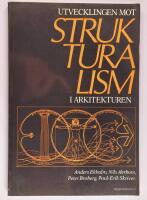 Utvecklingen mot strukturalism i arkitekturen
