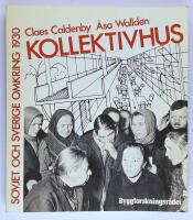 Kollektivhus : Sovjet och Sverige omkring 1930