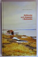 Sj&ouml;bodar och magasin i Bohusl&auml;n