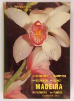 Madeira : Planter og blomster - V&auml;xter och blommor - Kasvit ja kukat - Plants abd flowers - Plantas e flores