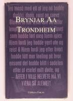 Trondheim, eller Det evangeliske, eventyrlige og sm&aring;tt deliriske