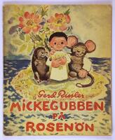 Mickegubben p&aring; Rosen&ouml;n : illustrerad saga