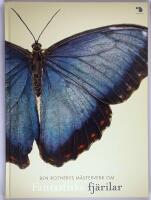 Fantastiska fj&auml;rilar