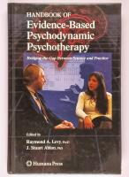 Handbook of evidence-based psychodynamic psychotherapy : bridging the gap between science and practice