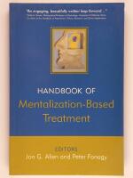 The Handbook of Mentalization-Based Treatment