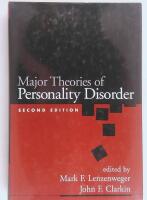 Major Theories of Personality Disorder