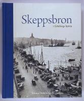 Skeppsbron i G&ouml;teborgs hj&auml;rta