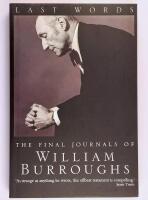 Last Words : The Final Journals of William Burroughs