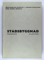Kompendium i stadsbyggnad : allm&auml;n kurs