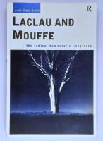 Laclau and Mouffe : the radical democratic imaginary
