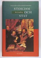 Stoicism och stat : Justus Lipsius och den politiska humanismen