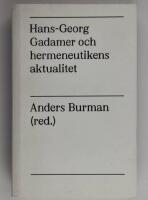 Hans-Georg Gadamer och hermeneutikens aktualitet