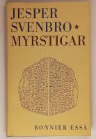 Myrstigar : figurer f&ouml;r skrift och l&auml;sning i antikens Grekland